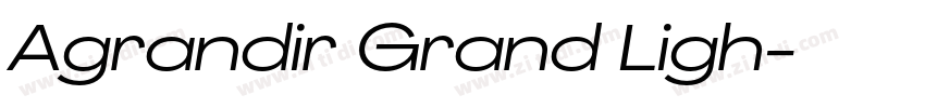Agrandir Grand Ligh字体转换 Agrandir Grand Ligh字体转换